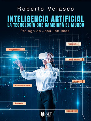 cover image of Inteligencia Artificial. La tecnología que cambiará el mundo